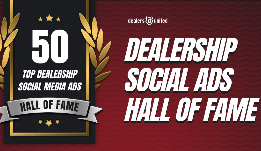 Dealership Ads Hall of Fame