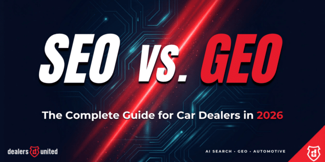 Home 8 SEO vs GEO: The Complete Guide for Car Dealers in 2026