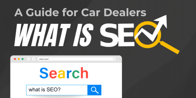 What is SEO? A Guide for Car Dealers