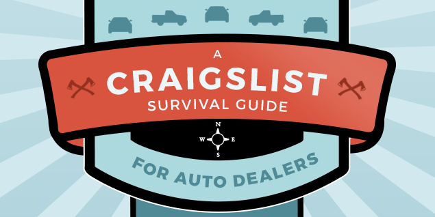 Your Dealership’s Craigslist Survival Guide