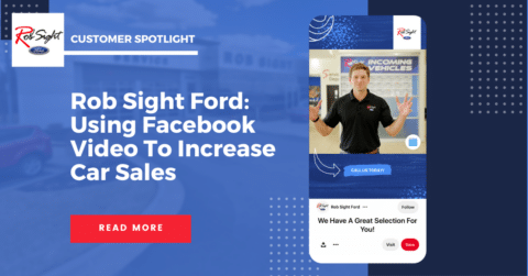 rob sight ford using facebook video to increase car sales